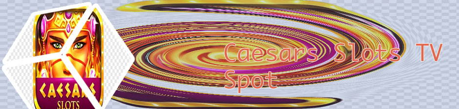 Caesars slots