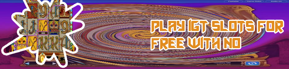 Igt slots free online