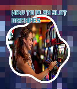 Play slot games