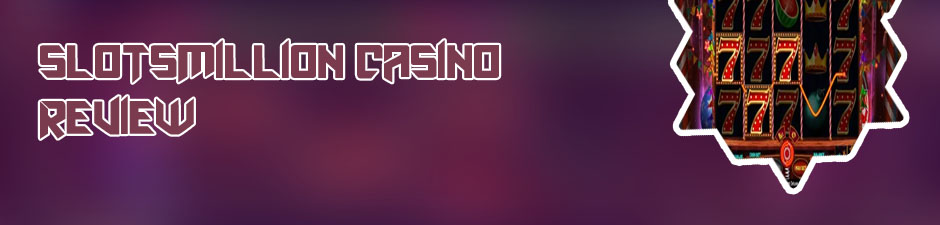 Slotsmillion casino